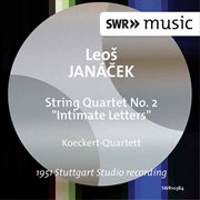 Janácek : String Quartet No. 2 "Intimate Letters" cover image cdn