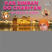 Kar Simran Do Ghariyan cover image cdn
