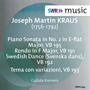 Kraus : Keyboard Sonata In E-Flat Major & 3 Variation Pieces cover image cdn