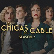 Las Chicas Del Cable Season 2 cover image cdn