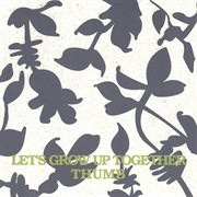 Let's Grow Up Together cover image cdn