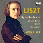 Liszt : Opera Fantasies cover image cdn