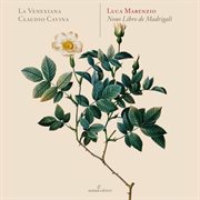 Luca Marenzio : Madrigali Á 5 Voci, Libro 9 (excerpts) cover image cdn