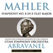 Mahler : Symphony No. 8 – Abravanel, Utah Symphony cover image cdn
