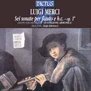 Merci : Sei Sonate Per Flauto, Op. 1 cover image cdn