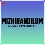 Mizhirandilum (Original Motion Picture Soundtrack) cover image cdn