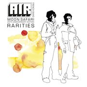 Moon Safari Rarities (25th Anniversary Edition) cover image cdn