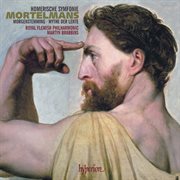 Mortelmans : Homerische symfonie & Other Orchestral Works cover image cdn