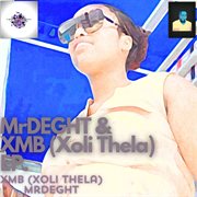 MrDEGHT & XMB (Xoli Thela) cover image cdn