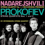 Nadarejshvili, Z. : String Quartet No. 1 / Prokofiev, S.. String Quartets Nos. 1 And 2 cover image cdn