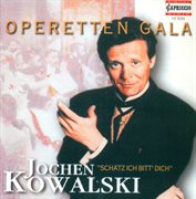 Operetta Arias (counter-Tenor) : Kowalski, Jochen. Lehar, F. / Abraham, P. / Stolz, R. / Millocke... cover image cdn
