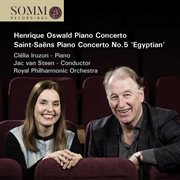 Oswald, Saint-Saëns & Nepomuceno : Piano Works cover image cdn