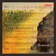 Pekka Kostiainen : Requiem cover image cdn