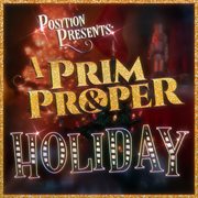Position Presents : a Prim & Proper Holiday! cover image cdn
