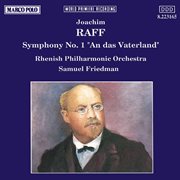 Raff : Symphony No. 1, "An Das Vaterland" cover image cdn