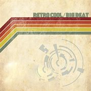 Retro Cool : Big Beat cover image cdn