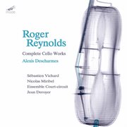 Reynolds : The Complete Cello Works cover image cdn