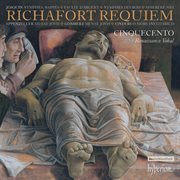 Richafort : Requiem & Other Sacred Music cover image cdn