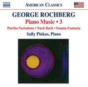 Rochberg : Piano Music, Vol. 3 cover image cdn