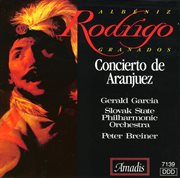 Rodrigo : Concierto De Aranjuez / Granados. Spanish Dances (excerpts) cover image cdn
