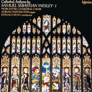 Samuel Sebastian Wesley : Anthems, Vol. 1 cover image cdn