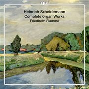 Scheidemann : Organ Works cover image cdn