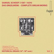 Scheidt : Complete Organ Works, Vol. 3 cover image cdn