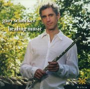 Schocker, G. : Healing Music / Once Upon A… / Fountain / The Further Adventures Of 2 Flutes / Hann... cover image cdn