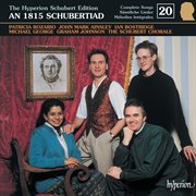 Schubert : Hyperion Song Edition 20 – An 1815 Schubertiad, Vol. 1 cover image cdn