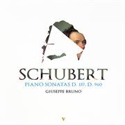 Schubert : Piano Sonatas, D. 157 & 960 cover image cdn