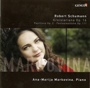 Schumann, R. : Papillons / Kreisleriana / 3 Fantasiestücke cover image cdn