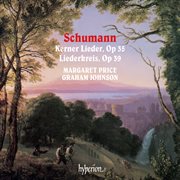 Schumann : Kerner Lieder, Op. 35; Liederkreis, Op. 39 cover image cdn