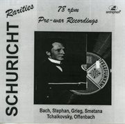 Schuricht : Pre-War 78 Rpm Recordings cover image cdn