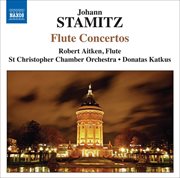 Stamitz, J. : Flute Concertos cover image cdn