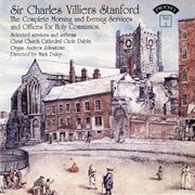Stanford : The Complete Morning & Evening Services & Offices For Holy Communion, Vol. 3 cover image cdn