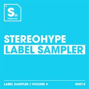Stereohype Label Sampler : Volume. 4 cover image cdn