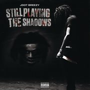 Still playing the shadows cover image cdn