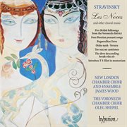 Stravinsky : Les Noces & Other Choral Music cover image cdn
