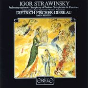 Stravinsky : Symphony Of Psalms, 2 Poèmes De Paul Verlaine, Babel, Abraham And Isaac & Elegy For J... cover image cdn