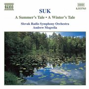 Suk : A Summer's Tale, Op. 29 & A Winter's Tale, Op. 9 cover image cdn