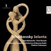 Tchaikovsky : Iolanta, Op. 69, Th 11 cover image cdn