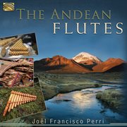 The Andean Flutes cover image cdn