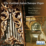 The Eastman Italian Baroque Organ cover image cdn