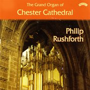 The Grand Organ Of Chester Cathedral cover image cdn