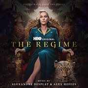 The Regime (Soundtrack from the HBO® Original Series) cover image cdn