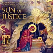 The Sun Of Justice : Byzantine Chant For Christmas cover image cdn