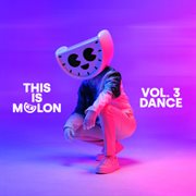 This Is MELON, Vol. 3 (Dance) cover image cdn