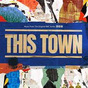 This Town [Music From The Original BBC Series] cover image cdn