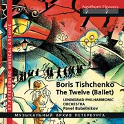 Tishchenko : The Twelve cover image cdn