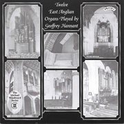 Twelve East Anglian Organs cover image cdn